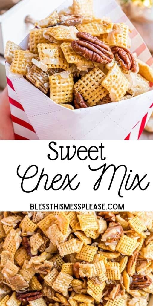 pinterest pin text that reads "sweet chex mix" and 2 images of sticky chex and pecans