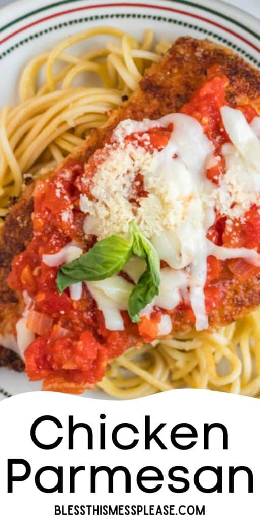 pinterest pin with text that reads "chicken parmesan" - close up white plate with breaded chicken over spaghetti pasta in classic chicken farm fashion