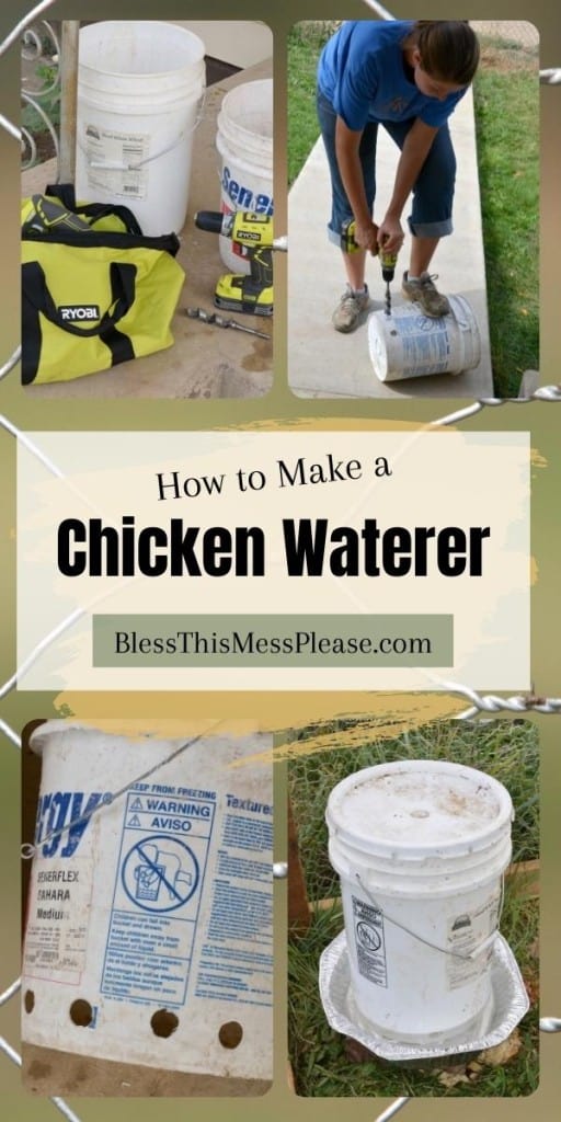 pinterest pin and the text reads "how to make a chicken waterer" - collage of four images showing how to
