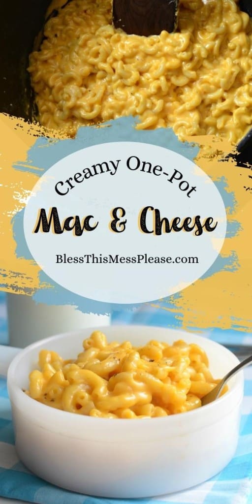 pinterest pin with title that reads "Creamy One-Pot Mac & Cheese" - two photos with orange mac and cheese in white dish and checkered blue and white table cloth