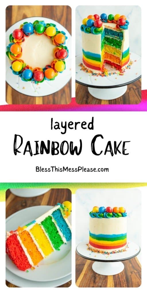 pinterest pin with title that reads "layered rainbow cake" - collage of four images of rainbow cake goodness