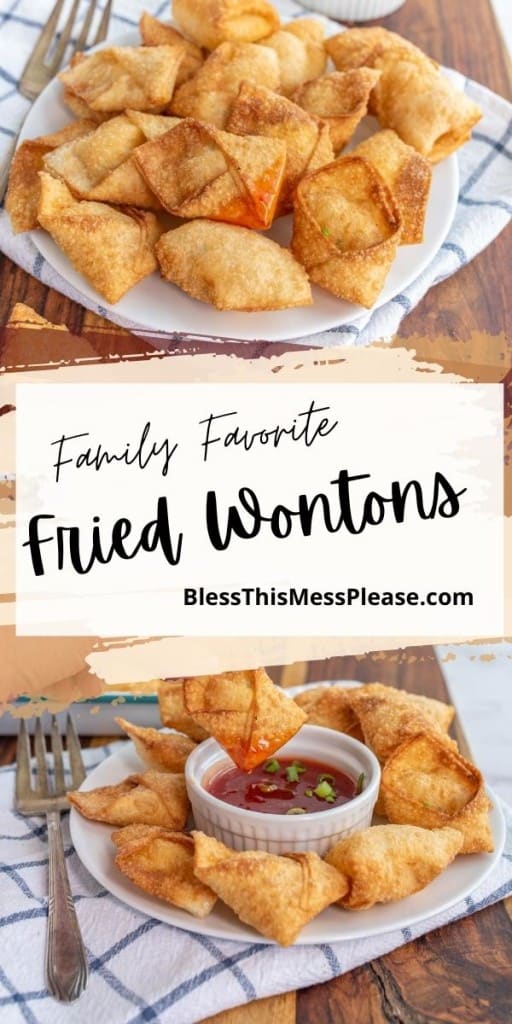 pinterest pin with title that reads "Family Favorite Fried Wontons" the picture is a white plate of crispy fried wontons and a red sauce in a dish in the center