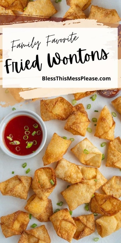pinterest pin with title that reads "Family Favorite Fried Wontons" the picture is a white plate of crispy fried wontons and a red sauce in a dish in the center