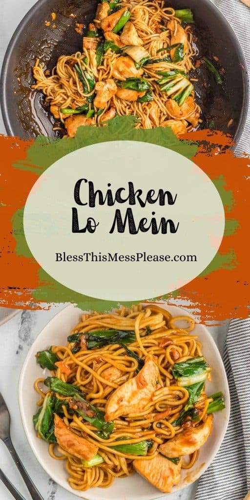 pinterest pin and the text reads "Chicken LoMein" - close up with a dish of asian inspired noodles