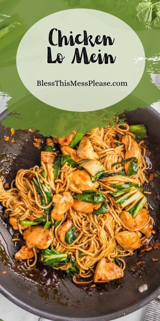 pinterest pin and the text reads "Chicken LoMein" - close up with a dish of asian inspired noodles