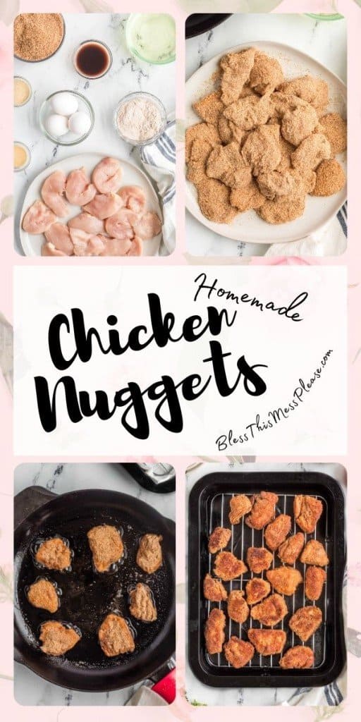 pinterest pin and the text reads "homemade chicken nuggets" - Collage of 4 pictures from raw, to breaded, to being cooked, to cooling rack