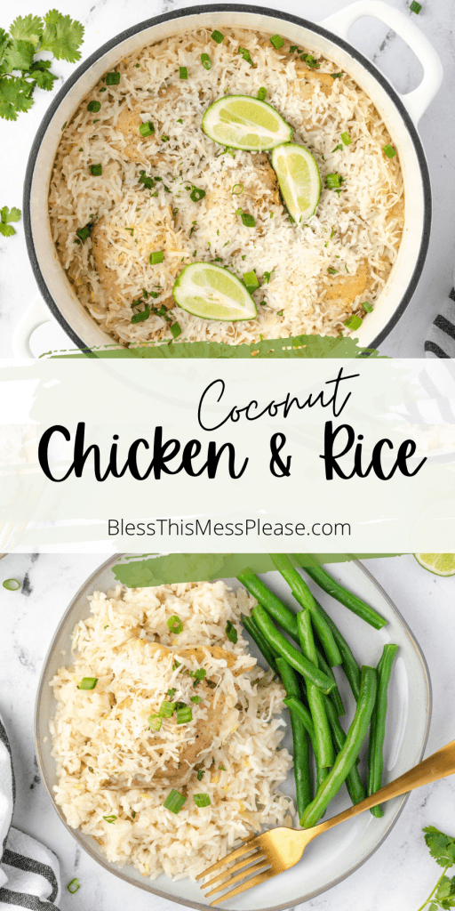 pin - text reads "coconut chicken & rice" two photos of a Dutch oven with chicken cooked down and then of rice and limes