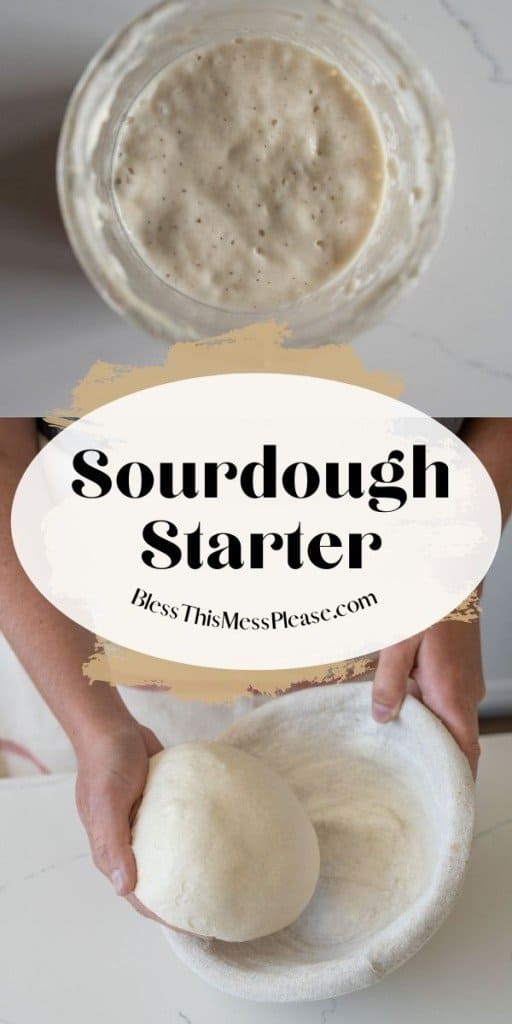 pin and the text reads "sourdough starter" with two pictures, one of a top view of the mason jar with starter looking down - the other of a hand rolling out dough
