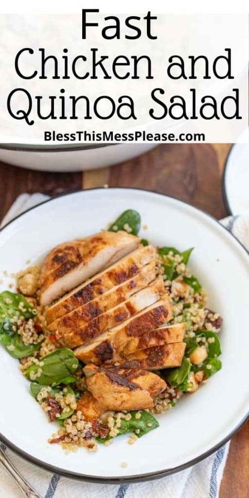 pintrest pin text reads "easy chicken and quinoa salad." - white plate with baby spinach and chicken over quinoa