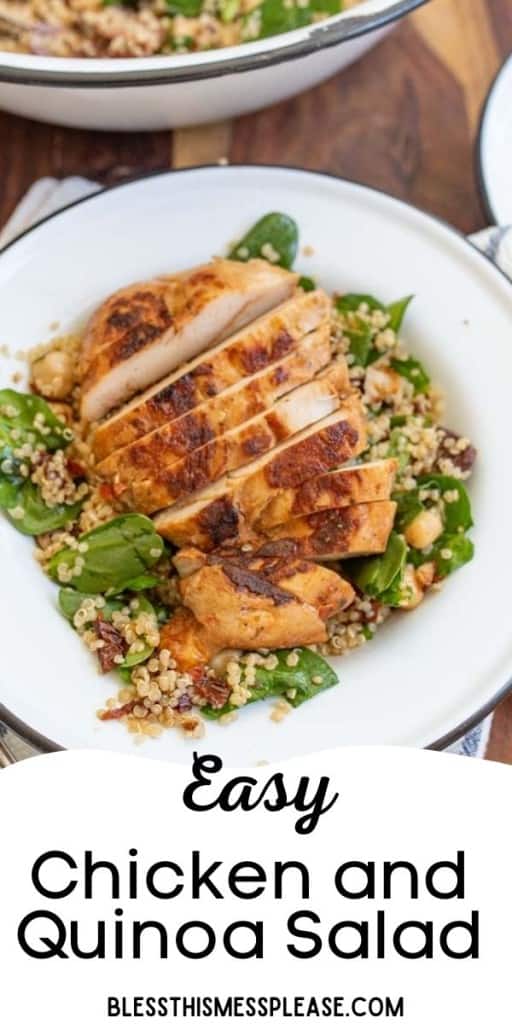 pintrest pin text reads "easy chicken and quinoa salad." - white plate with baby spinach and chicken over quinoa