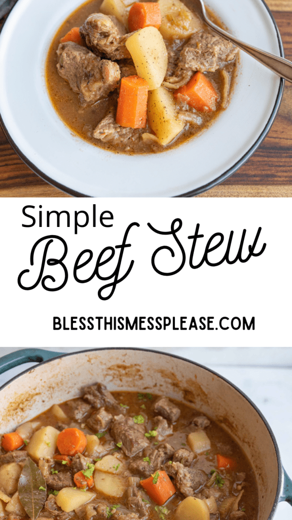 pin reads "easy beef stew" with a blue dutch oven and two white bowls of hearty chunky stew with chunks of beef potato and carrots with a spoon in each
