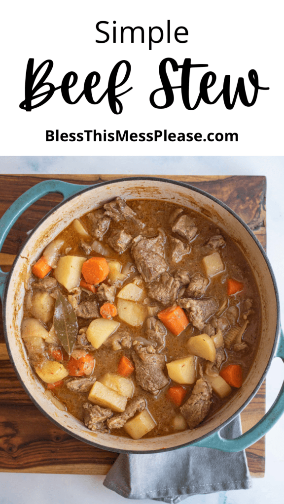 Dutch Oven Beef Stew - The Seasoned Mom