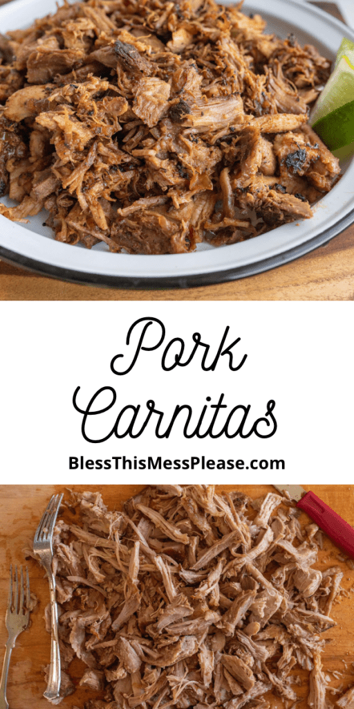 pin reads "pork carnitas" with a plate of shredded cooked pork and lime surrounded by the ingredients for tacos including tortillas more lime and cilantro