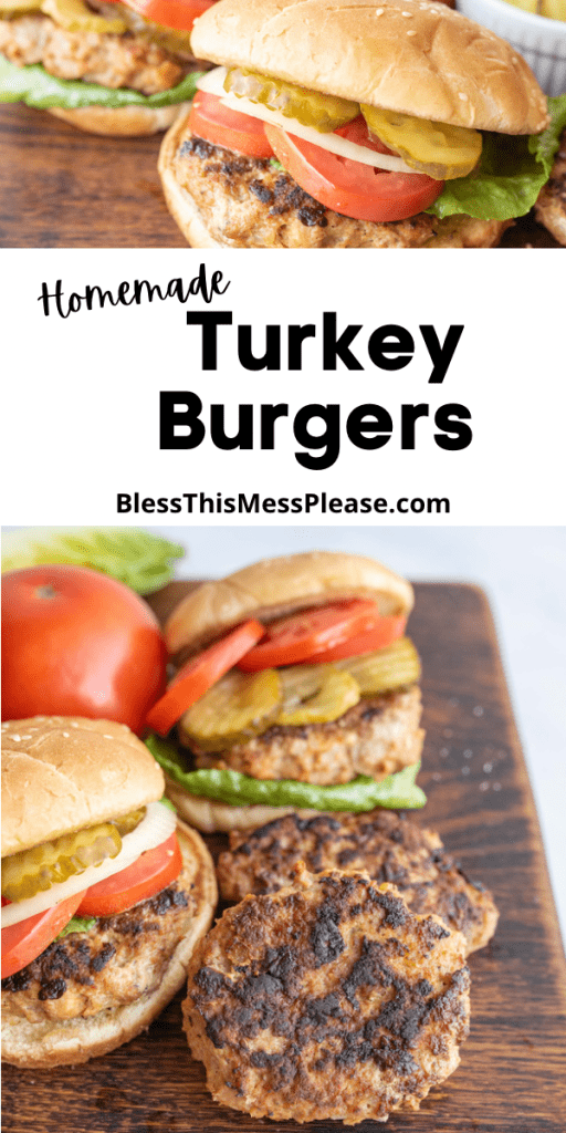 pin text reads "homemade turkey burgers" with a photo of perfectly stacked turkey burgers fully assembled on a wooden chopping block