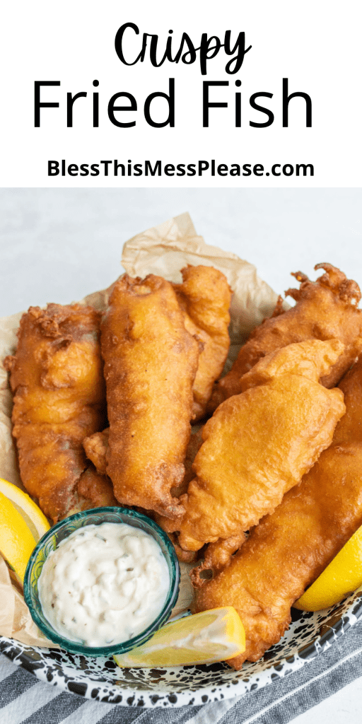 pin that reads "crispy fried fish" and an image of beautifully beer battered fish filets with tartar in a bowl