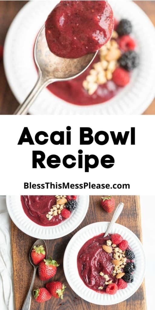 pin reads "acai berry bowls" with two photos of purple maroon berry smoothie in white bowls with fresh berries and granola and nuts