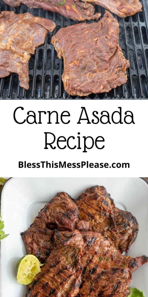 pin that reads "carne asada recipe" with photos of the cooked steak with garnish and lime on a white dish