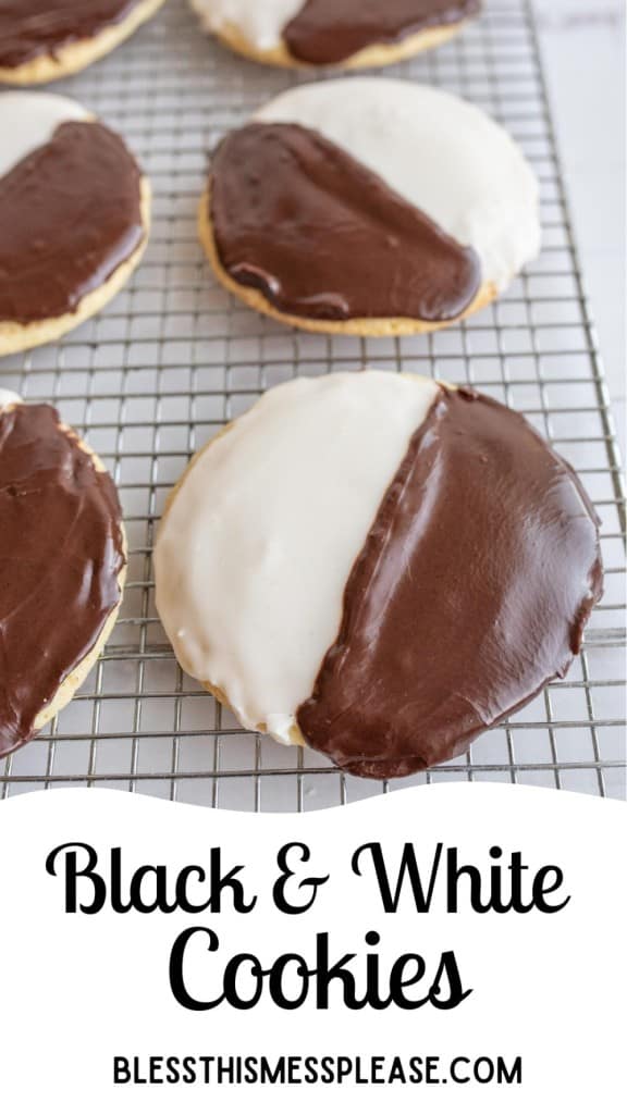 pin that reads "black and white cookie recipe" with a photo showing large round cookies dipped half chocolate and half white icing