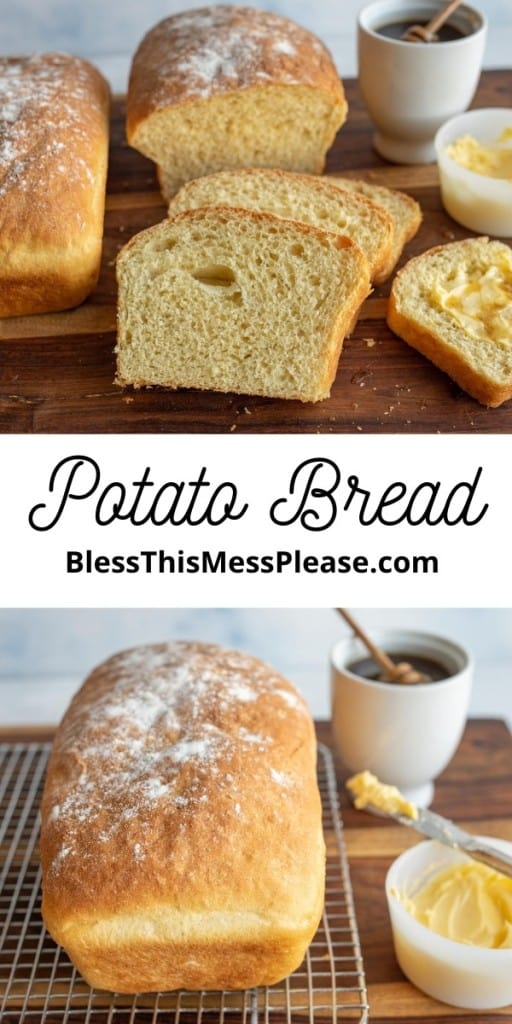 pin that reads "potato bread" with fluffy potato bread loafs and slices next to butter and honey for spreading