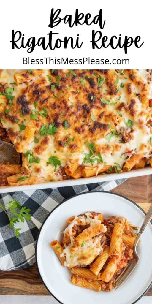 pin that reads "baked rigatoni recipe" with two images of the pasta one on a plate and one in the baking dish