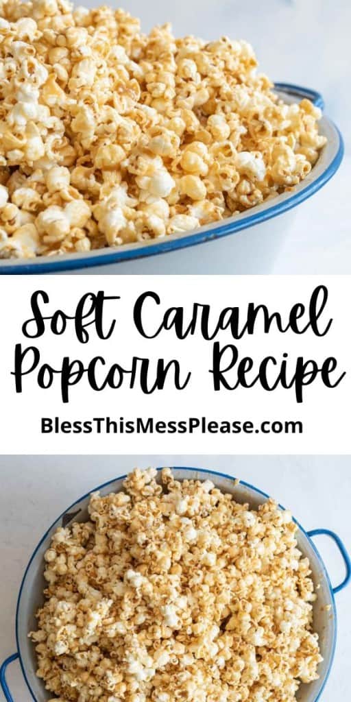 pin that reads "caramel popcorn" with an image of the pop corn up close and one image of it in a white bowl