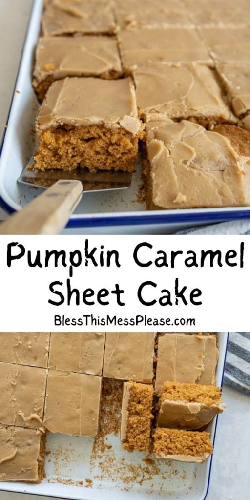 pin that reads "pumpkin caramel sheet cake" with images of the sheet pan with a pumpkin cake with a caramel icing sliced into square pieces