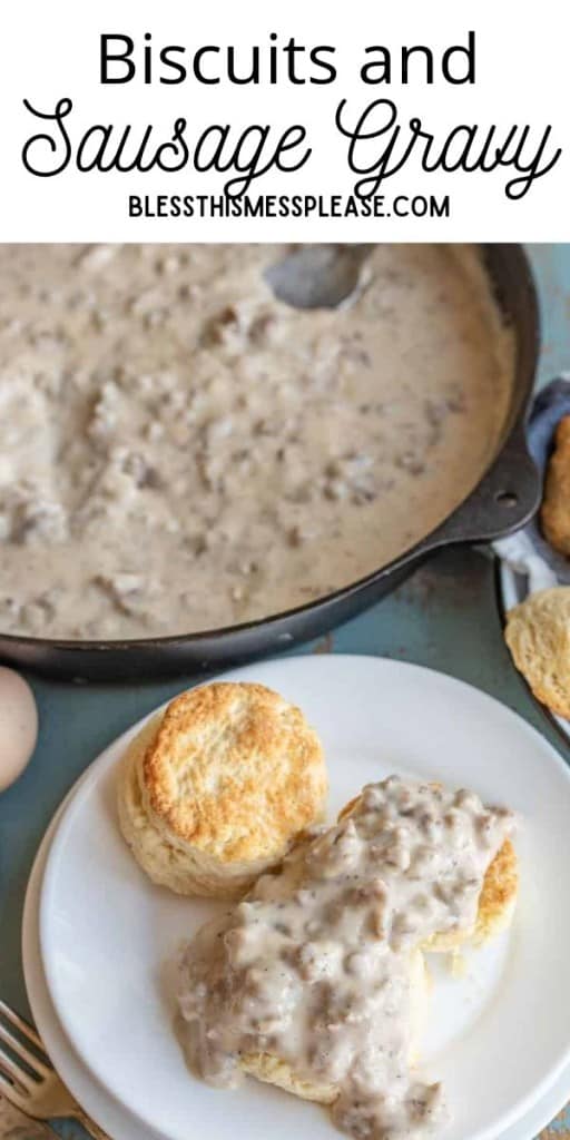 pin with text pin for biscuits and gravy
