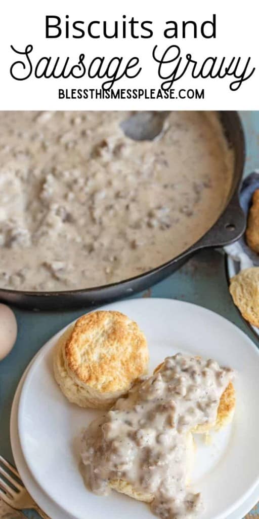 pin with text pin for biscuits and gravy.