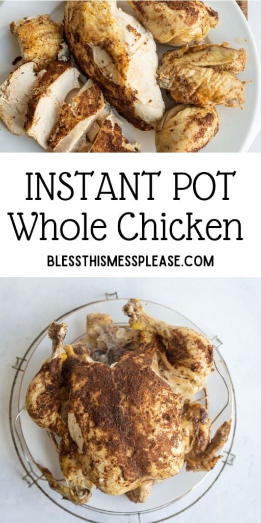 pin for how to cook a whole chicken in an instant pot