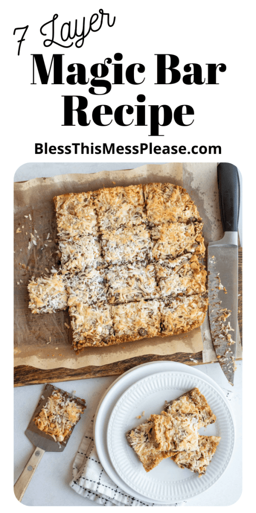 pin for 7 layer magic bars showing the whole pan cut into serving size square bars