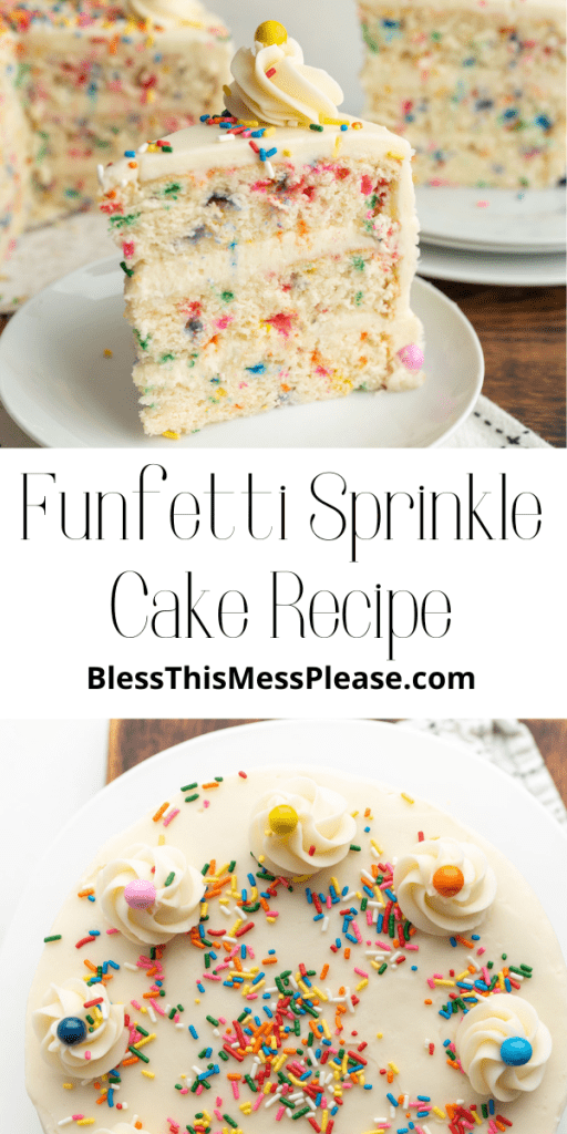 pin for funfetti sprinkle cake with images of a whole white and rainbow sprinkle colored cake with slices served from it