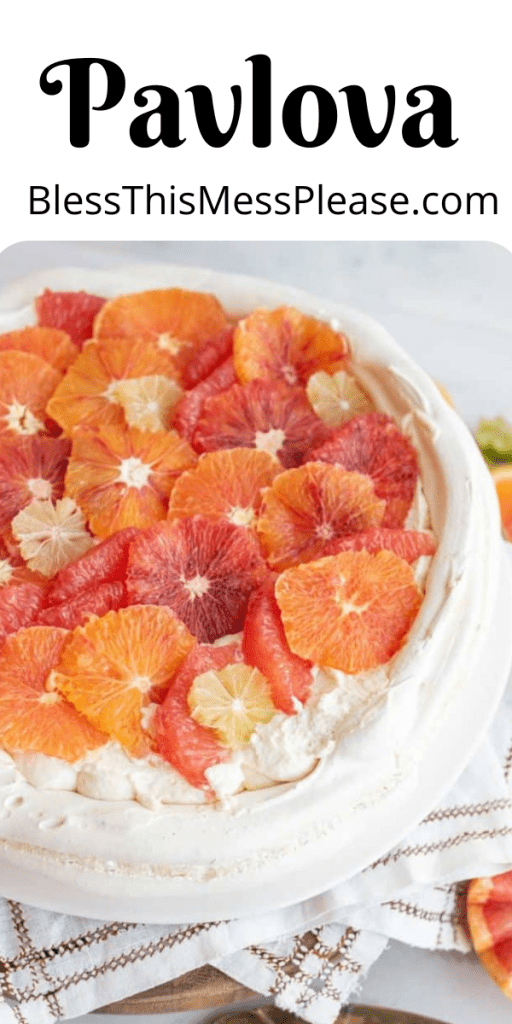 pin for pavlova with oranges, blood orange, and lime