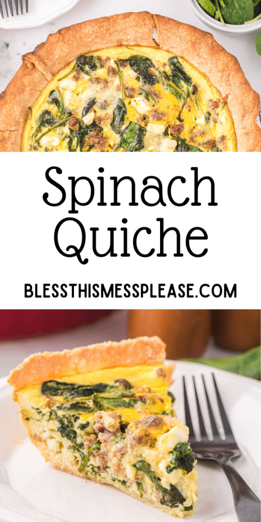 Spinach Quiche with Sausage — Bless this Mess