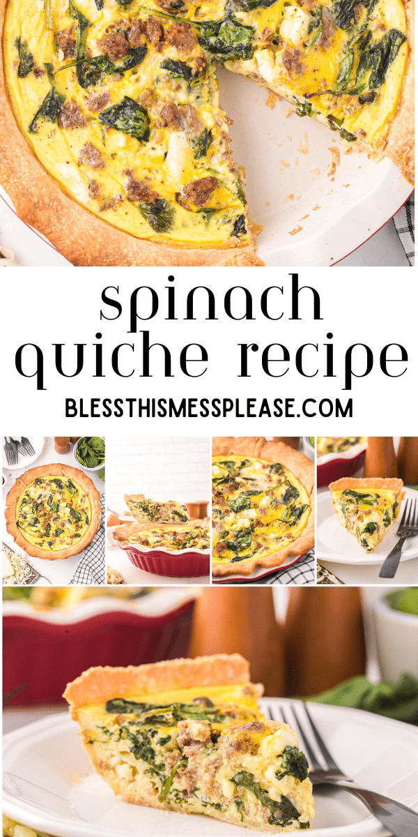 Spinach Quiche with Sausage — Bless this Mess