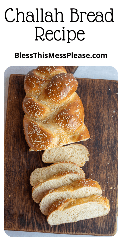 pin for challah bread recipe with images of golden baked and platted challah sliced