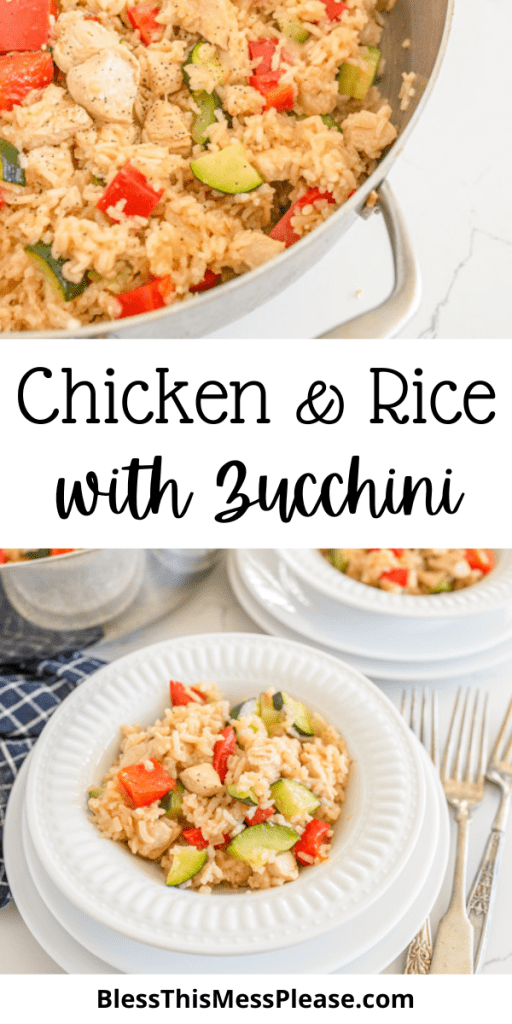 pin for chicken and rice with zucchini dinner