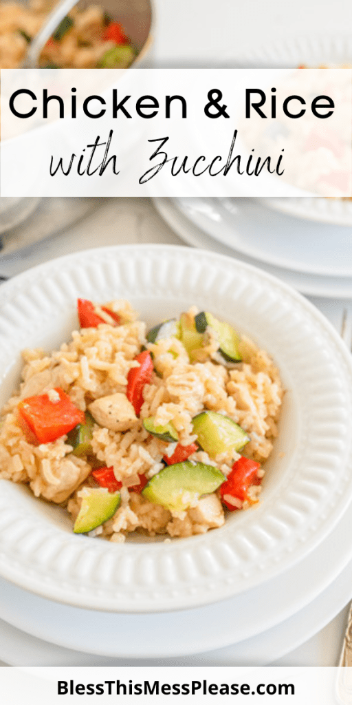 pin for chicken and rice with zucchini dinner