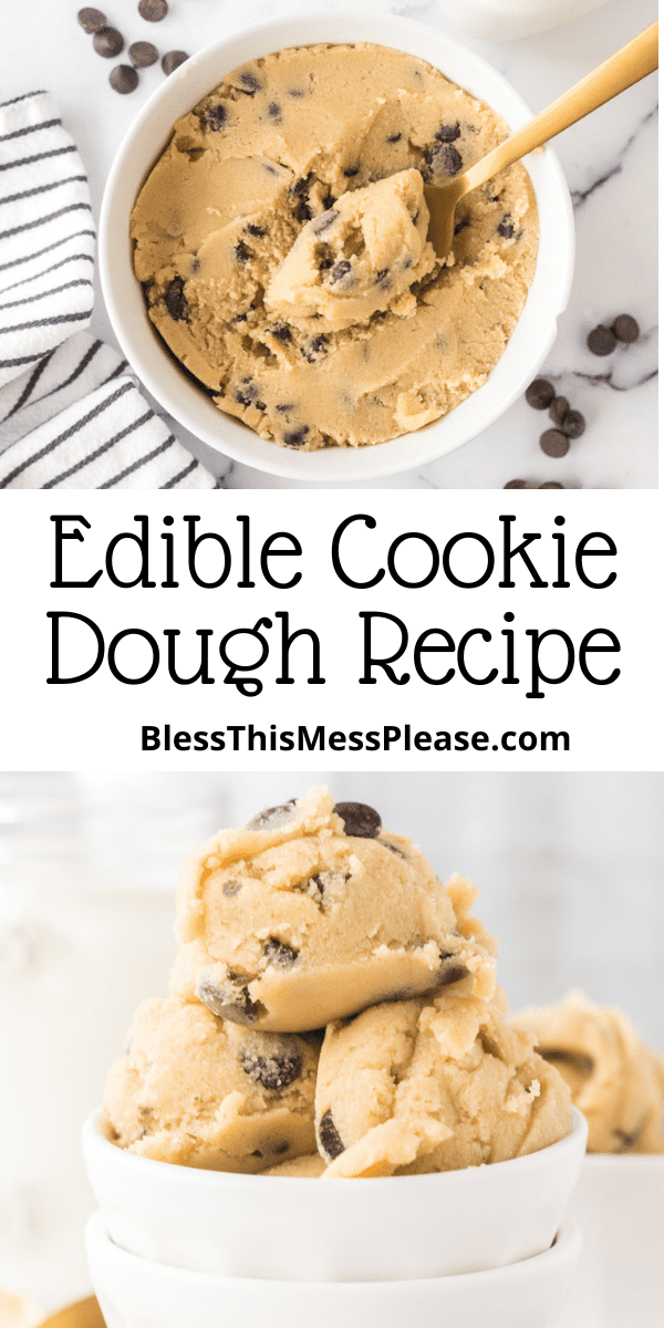 Edible Cookie Dough Bless This Mess