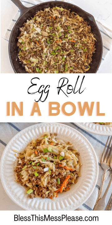 Egg Roll in a Bowl — Bless this Mess