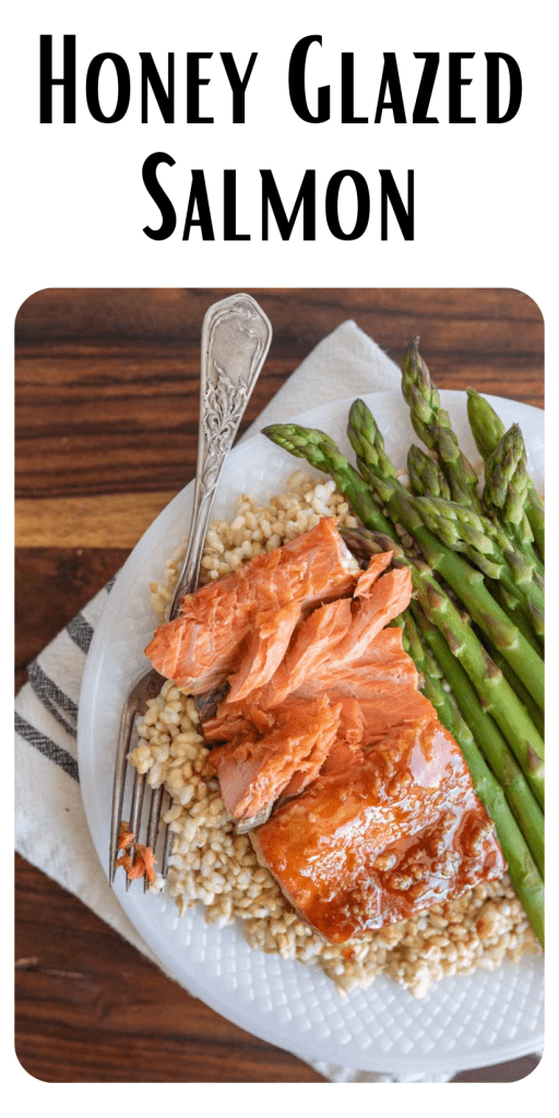 pin for honey glazed salmon with an image of the salmon over a bed of rice and asparagus to the side