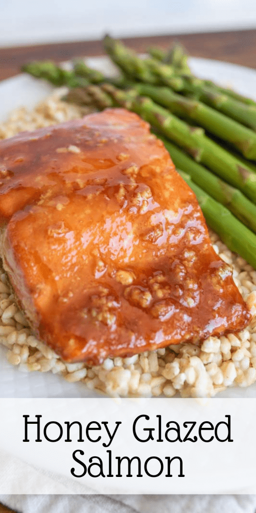 pin for honey glazed salmon with an image of the salmon over a bed of rice and asparagus to the side