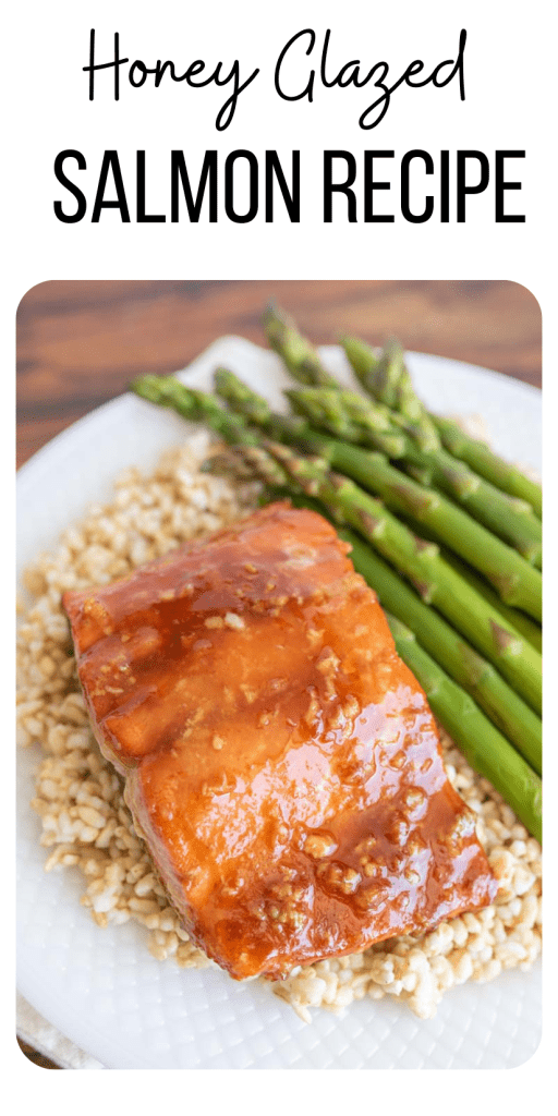 pin for honey glazed salmon with an image of the salmon over a bed of rice and asparagus to the side