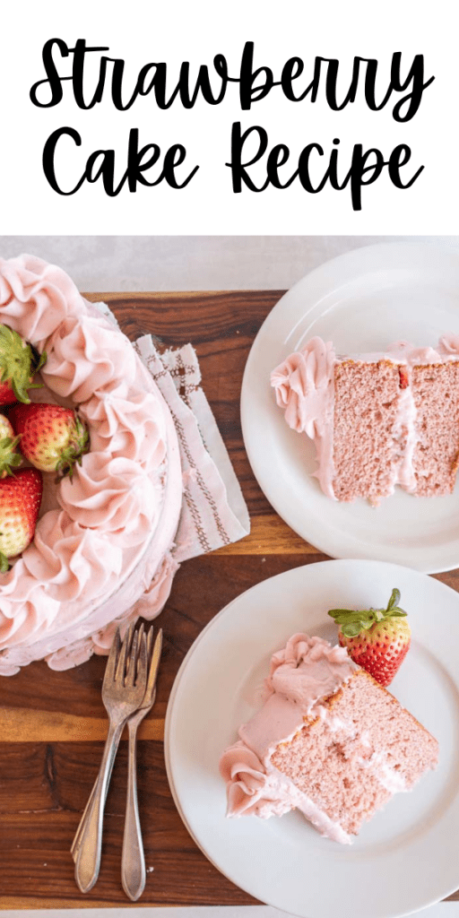 Pin for Strawberry Cake Recipe with a two layered circular pink cake with pink strawberry buttercream and fresh berries