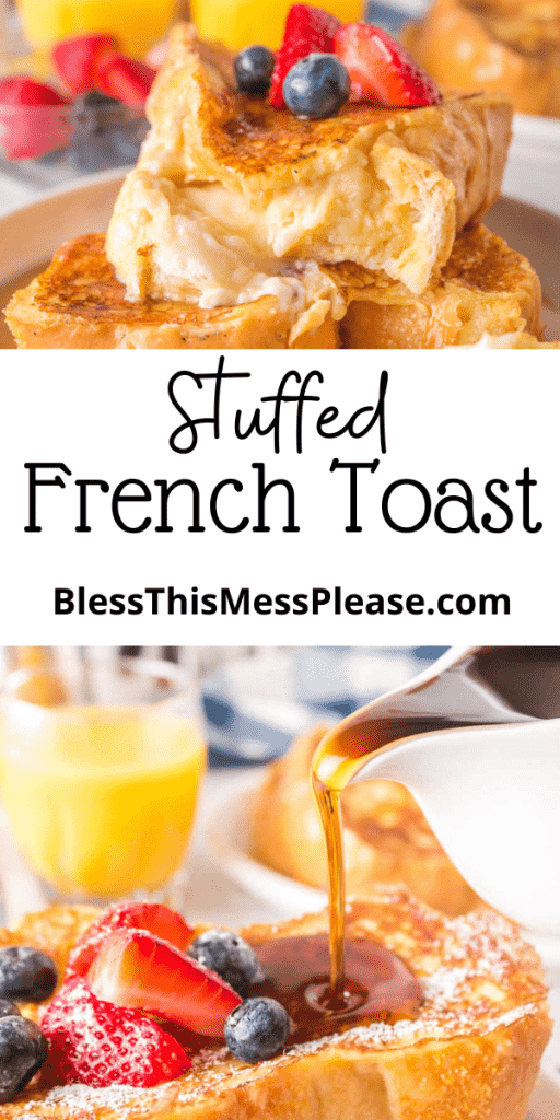 pin for stuffed french toast