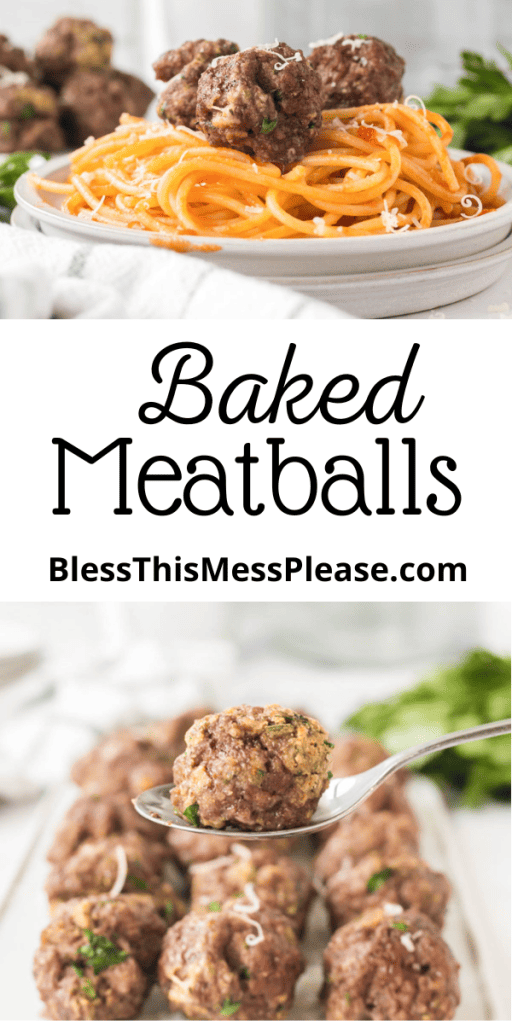 pin for baked meatballs with images of the meatballs on a bed of pasta