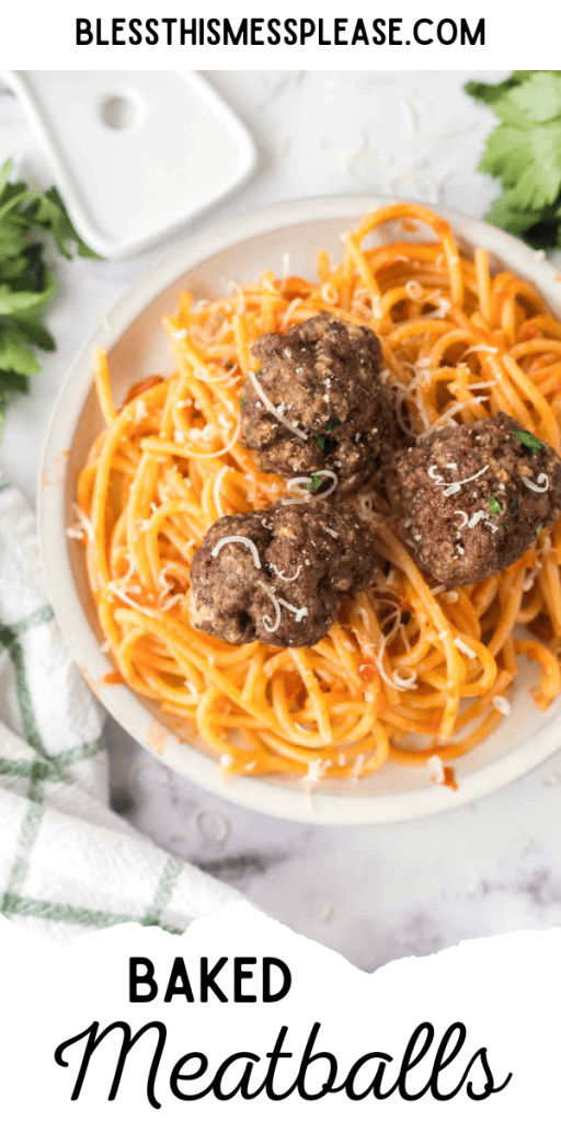 pin for baked meatballs with images of the meatballs on a bed of pasta