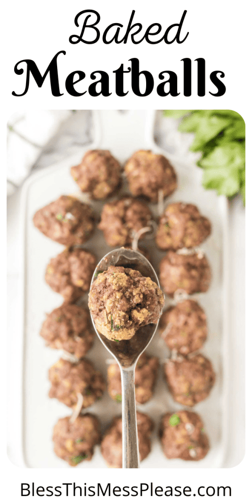 pin for baked meatballs with images of meatballs on a plate and one POV in a spoon