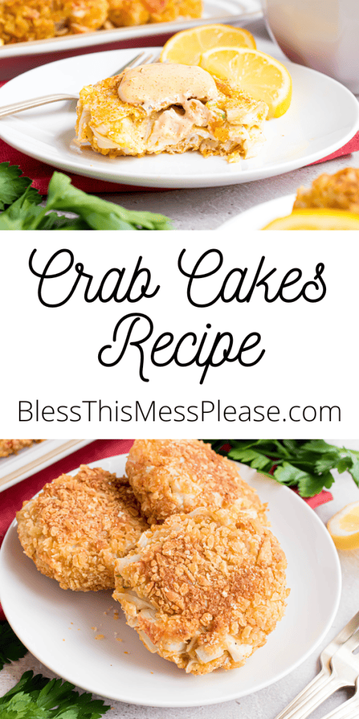 pin for crab cake recipe with golden crusted crab cakes, some with sauce on top, and beautiful sliced lemons all around