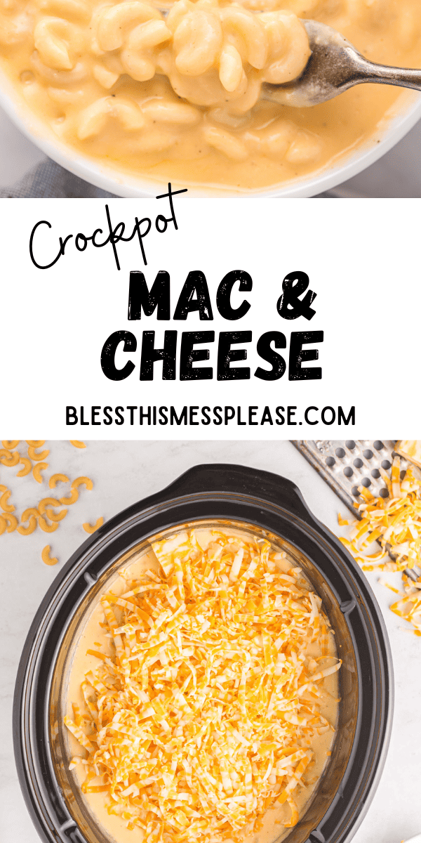 Crock Pot Mac and Cheese — Bless this Mess