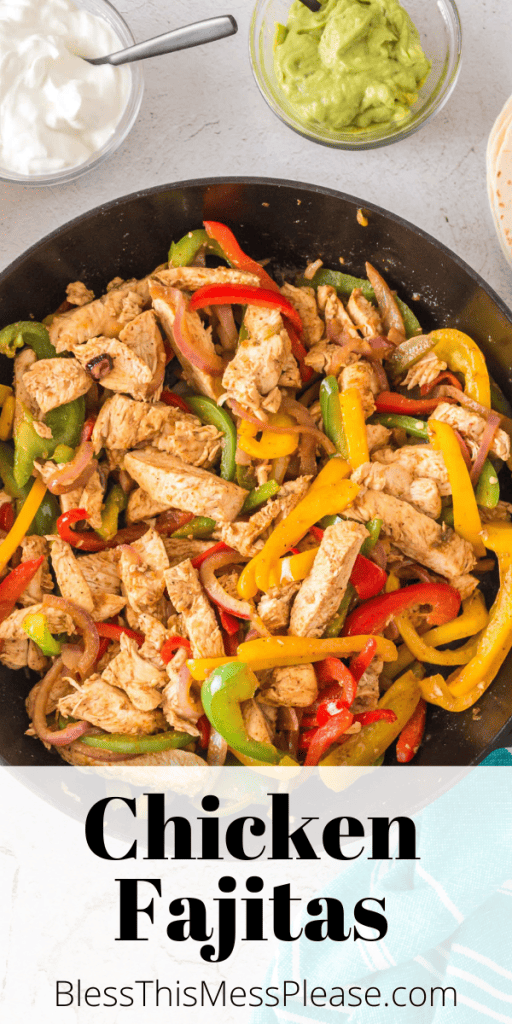 Pin for chicken fajita recipe with classic chicken and peppers in a cast iron skillet
